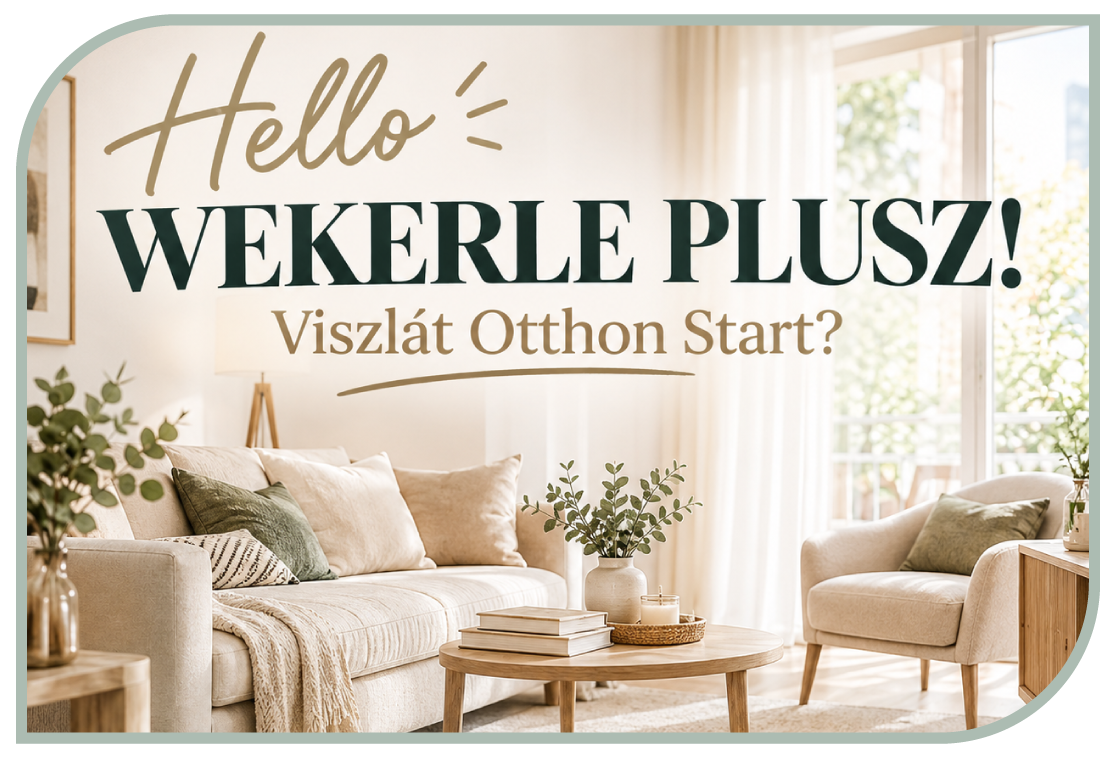 wekerlw plusz otthontámogatási program az st property olvasatában